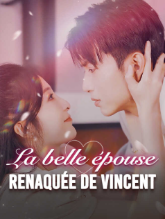 La belle épouse renaquée de Vincent