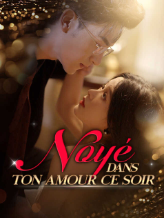 Noyé dans ton amour ce soir