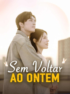 Sem Voltar ao Ontem