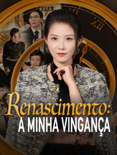 Renascimento: A Minha Vingança