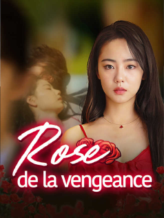 Rose de la vengeance