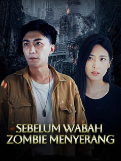 Sebelum Wabah Zombie Menyerang