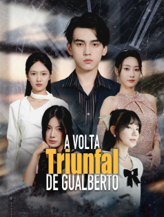 A Volta Triunfal de Gualberto