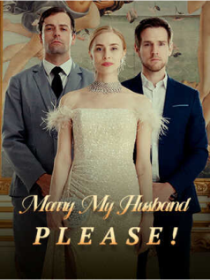 Marry My Husband, Please!