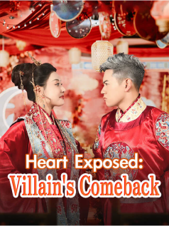 Heart Exposed: Villain's Comeback