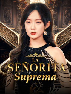 La Señorita Suprema