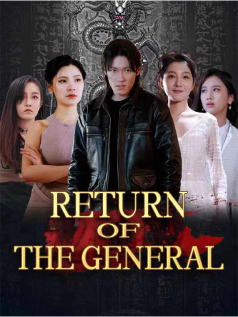 Return of the General