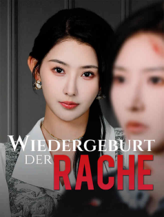 Wiedergeburt der Rache