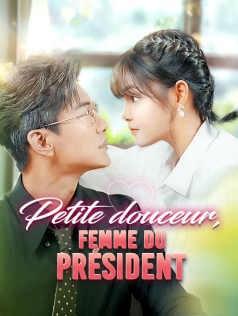 Petite douceur, femme du président