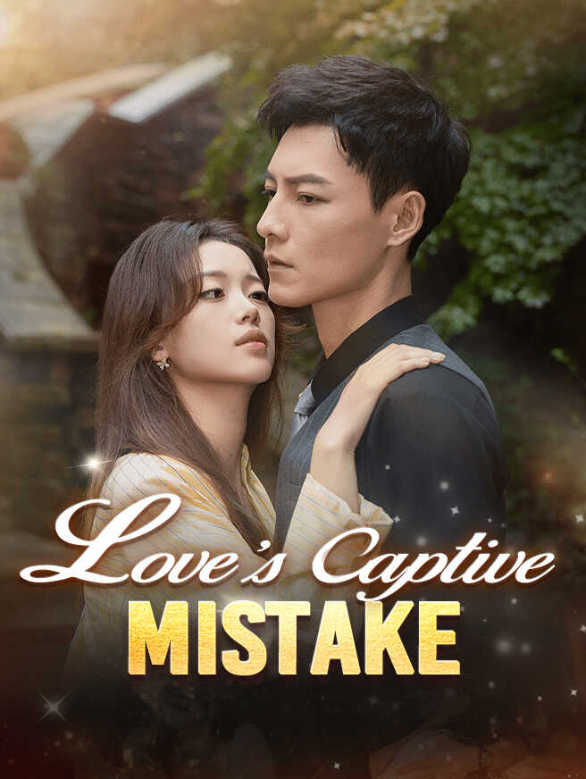 Love’s Captive Mistake