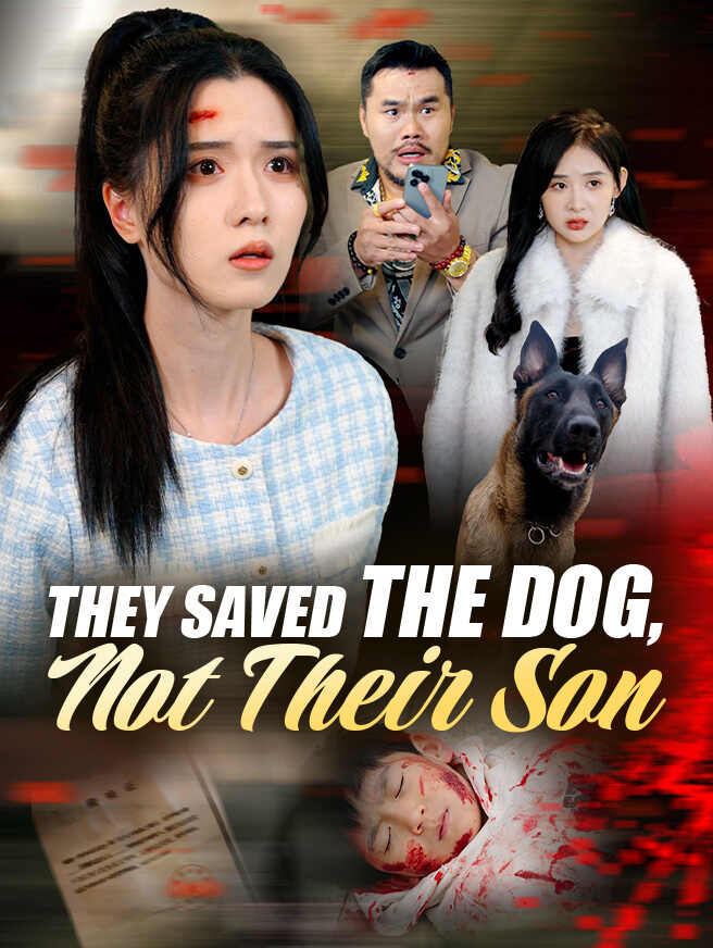 They Saved the Dog, Not Their Son