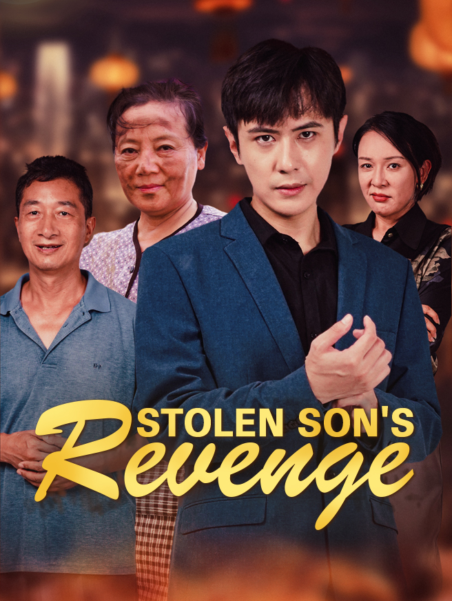 Stolen Son's Revenge