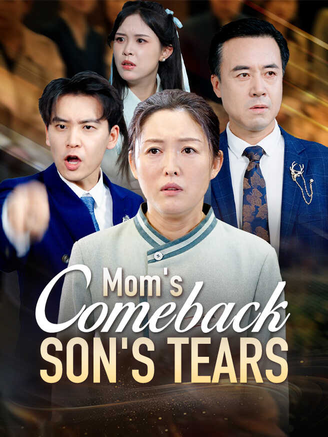 Mom’s Comeback, Son’s Tears