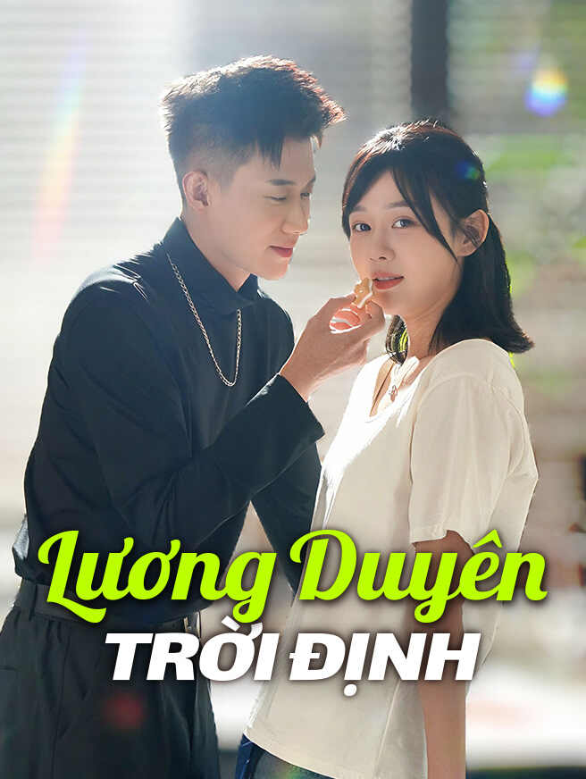 Lương Duyên Trời Định