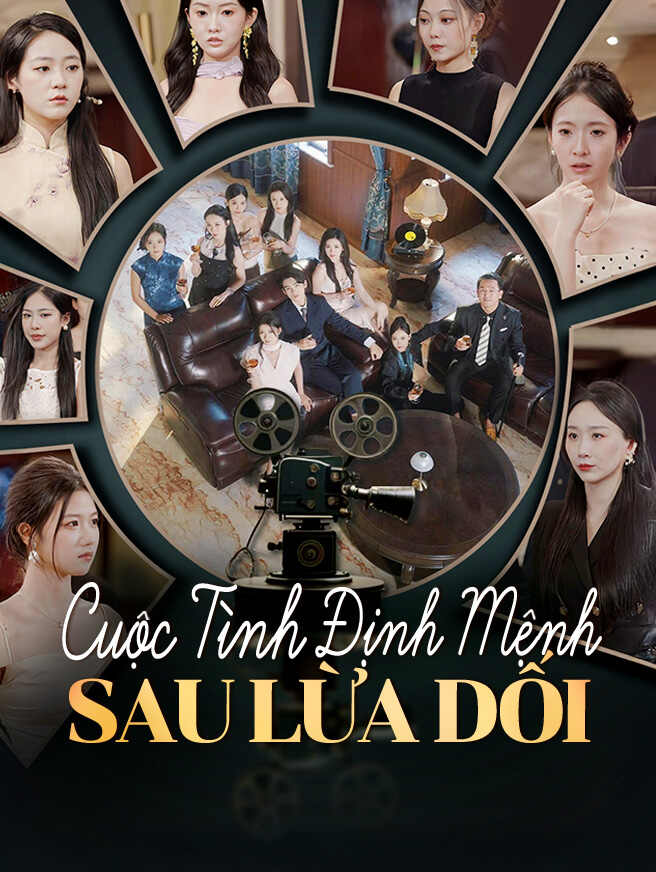 Cuộc Tình Định Mệnh Sau Lừa Dối