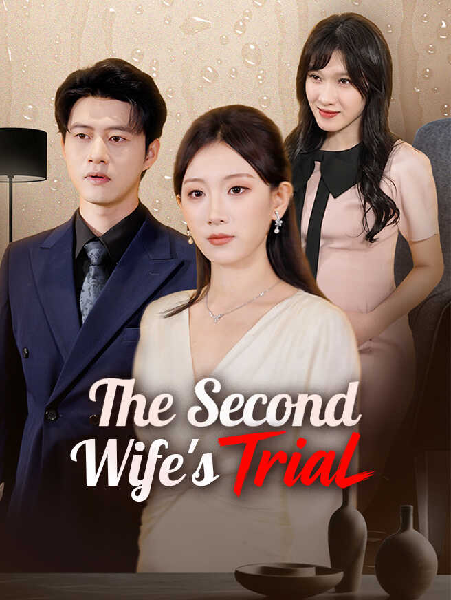 The Second Wife’s Trial