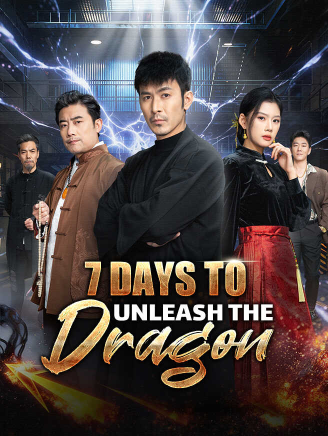 7 Days to Unleash the Dragon