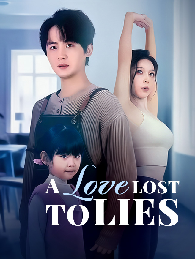 A Love Lost to Lies