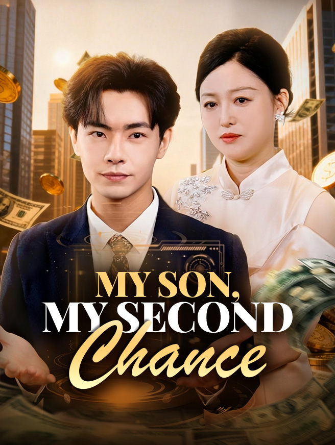 My Son, My Second Chance