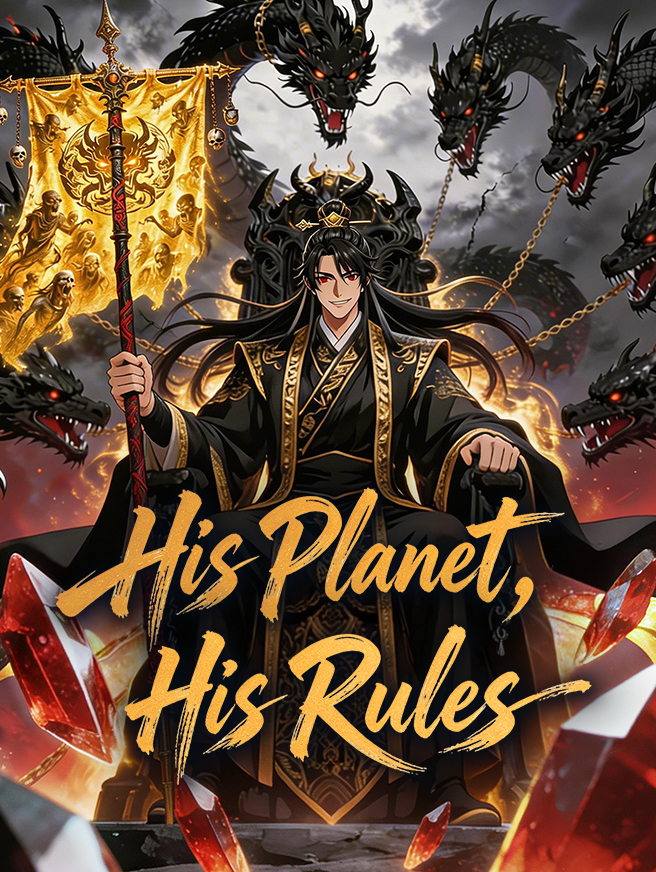 His Planet, His Rules