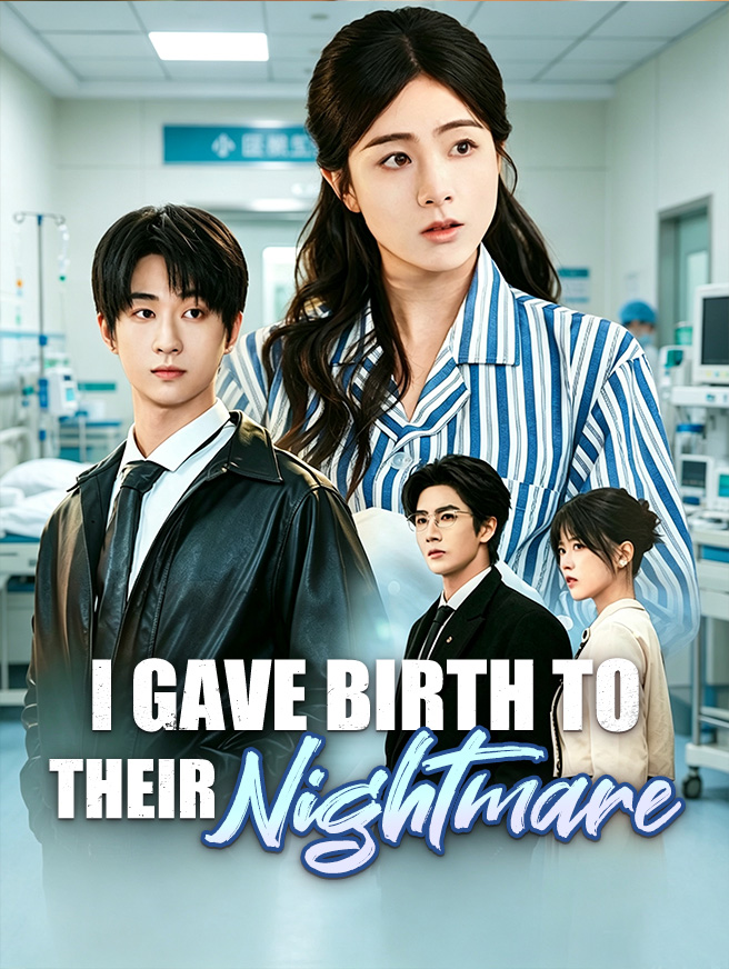 I Gave Birth to Their Nightmare
