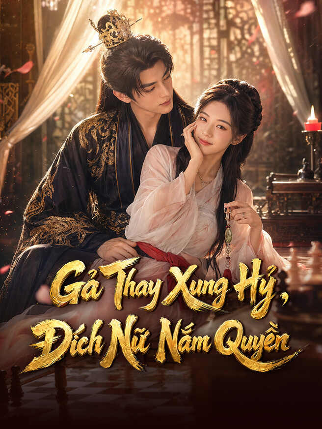 Gả Thay Xung Hỷ, Đích Nữ Nắm Quyền