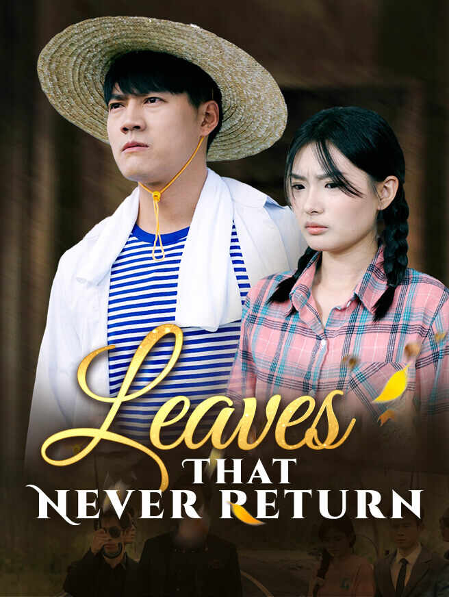 Leaves That Never Return
