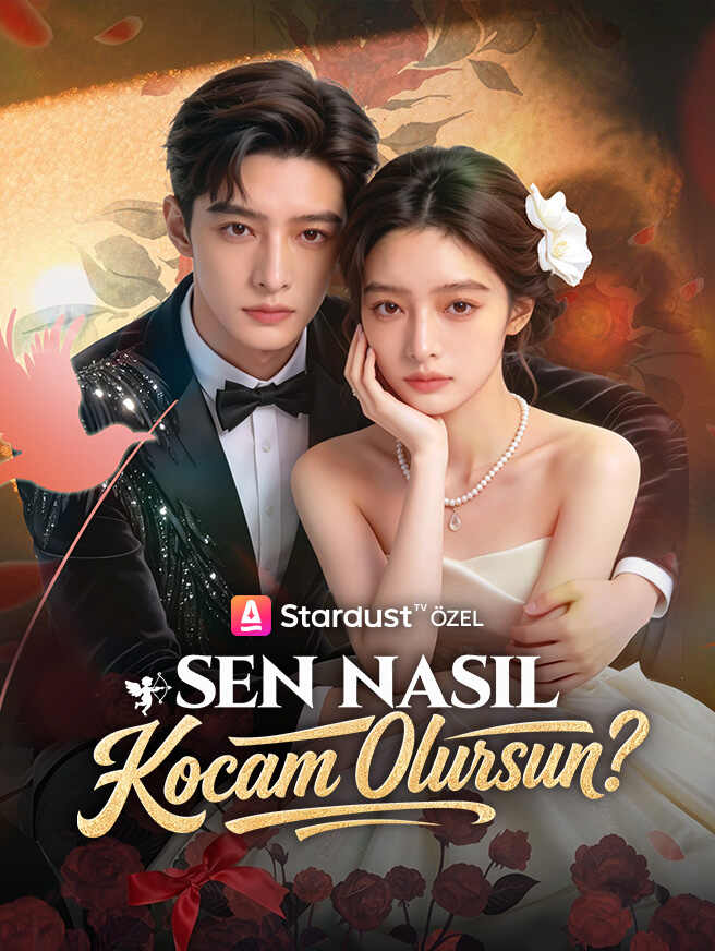 Sen Nasıl Kocam Olursun?