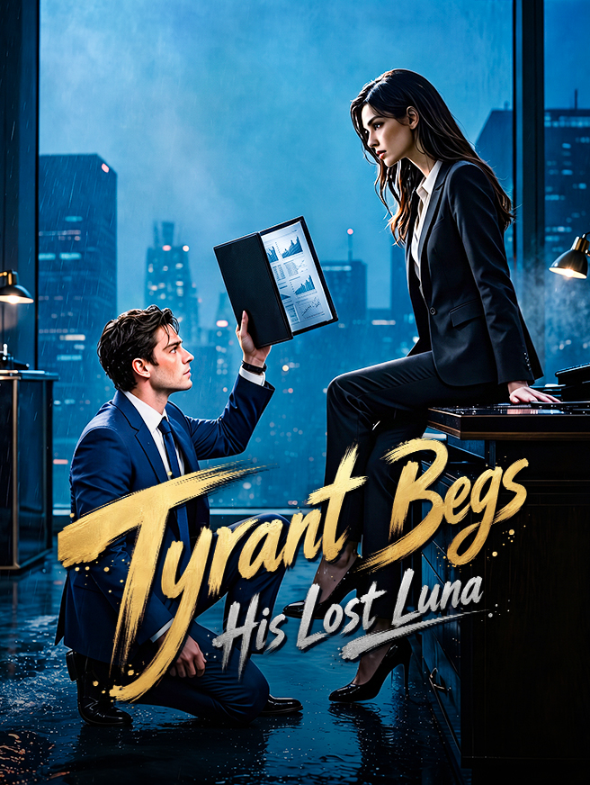 Tyrant Begs His Lost Luna
