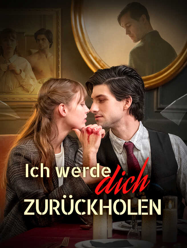 Ich werde dich zurückholen