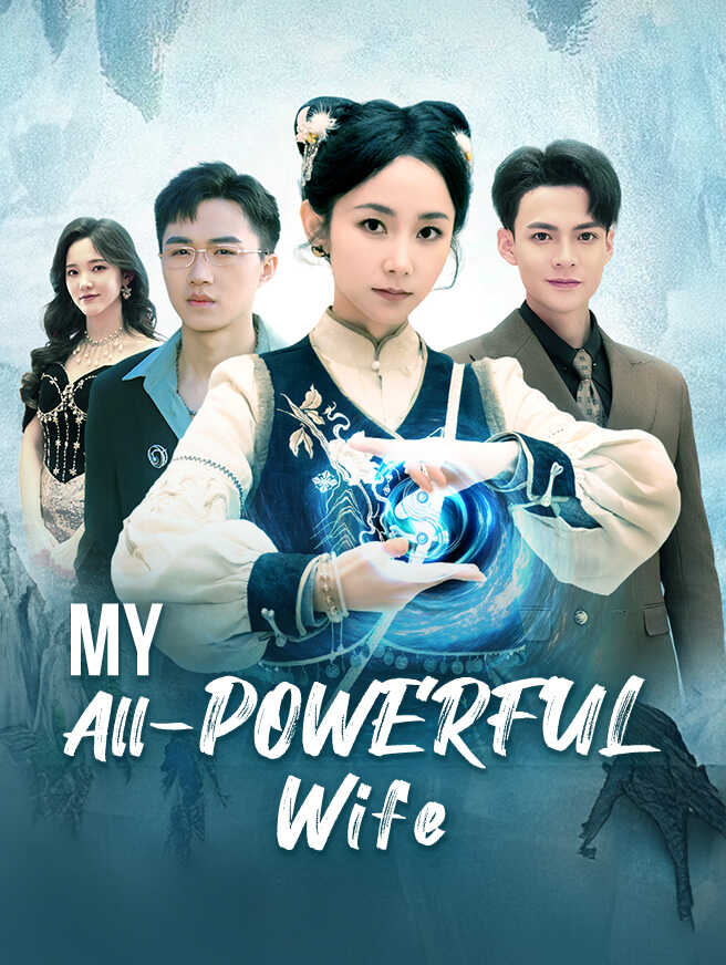My All-powerful Wife