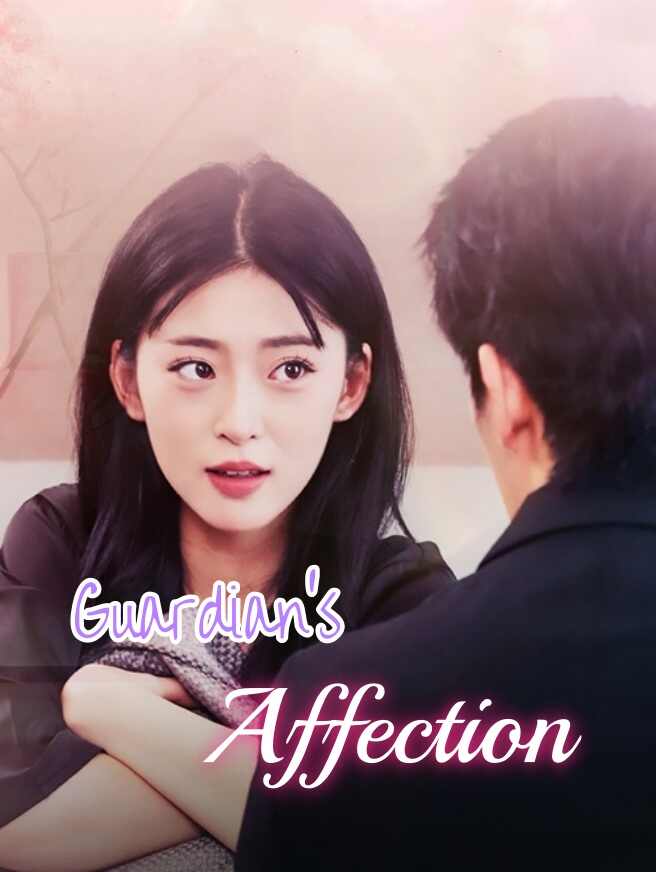 Guardian’s Affection
