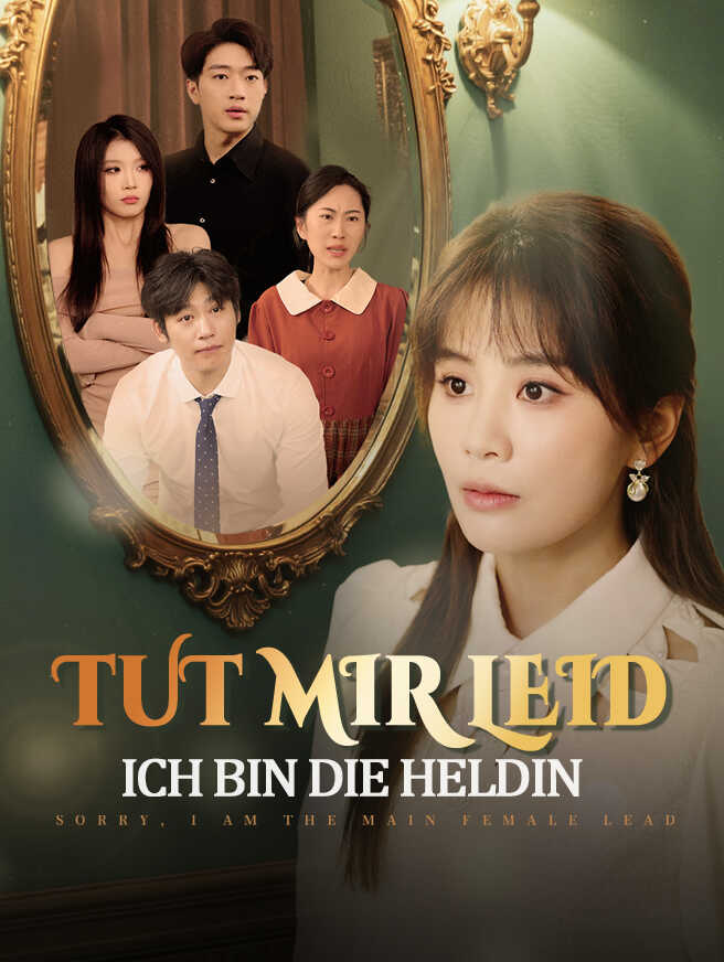 Tut Mir Leid, Ich Bin Die Heldin